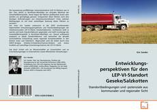 Portada del libro de Entwicklungsperspektiven für den LEP-VI-Standort
Geseke/Salzkotten