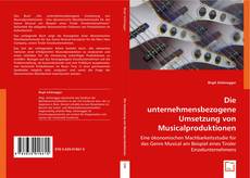 Buchcover von Die unternehmensbezogene Umsetzung von Musicalproduktionen