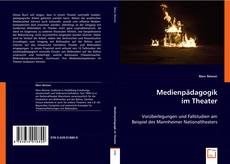 Medienpädagogik im Theater的封面