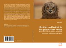 Couverture de Identität und Freiheit in der griechischen Antike