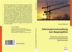 Capa do livro de Informationsverwaltung von Bauprojekten 