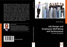 Buchcover von Job Design and Employees Well-Being and Performance