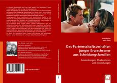 Buchcover von Das Partnerschaftsverhalten junger Erwachsener aus Scheidungsfamilien