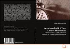 Capa do livro de Intentions Do Not Take Care of Themselves 
