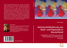 Nachwuchsförderung von Rock- und Popmusik in
Deutschland的封面