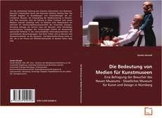 Portada del libro de Die Bedeutung von Medien für Kunstmuseen