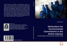 Portada del libro de Motivations for Environmental Commitment in the Airline Industry