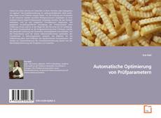 Automatische Optimierung von Prüfparametern的封面