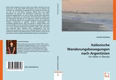 Buchcover von Italienische Wanderungsbewegungen nach Argentinien