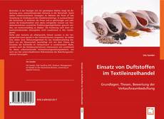 Einsatz von Duftstoffen im Textileinzelhandel kitap kapağı