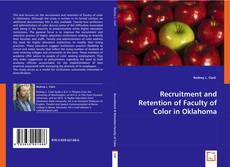 Buchcover von Recruitment and Retention of Faculty of Color in Oklahoma