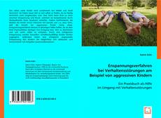 Buchcover von Enspannungsverfahren bei Verhaltensstörungen am Beispiel von aggressiven Kindern