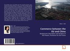 Bookcover of Commerce between the EU and China