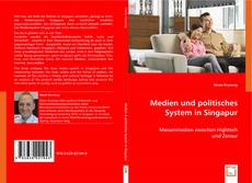 Medien und politisches System in Singapur的封面