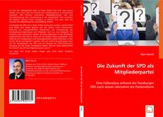 Die Zukunft der SPD als Mitgliederpartei的封面