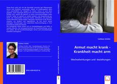 Buchcover von Armut macht krank - Krankheit macht arm