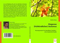 Diagnose (frühkindlicher) Autismus的封面