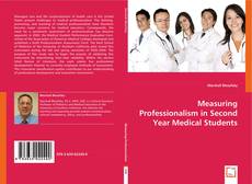 Measuring Professionalism         in Second Year Medical Students kitap kapağı