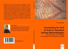 Accounting for Unit of Scale in Standard Setting Methodologies kitap kapağı