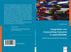 Buchcover von Integration von Crosscutting Concerns in aspectWebML