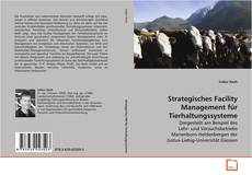 Portada del libro de Strategisches Facility Management für
Tierhaltungssysteme