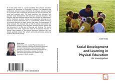 Couverture de Social Development and Learning in Physical Education