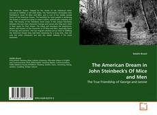 Bookcover of The American Dream in John Steinbeck's Of Mice and Men