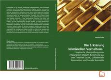 Buchcover von Die Erklärung kriminellen Verhaltens.