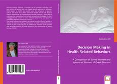 Buchcover von Decision Making in Health Related Behaviors