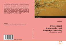 Portada del libro de Chinese Word Segmentation and Language Processing