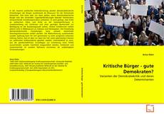 Capa do livro de Kritische Bürger - gute Demokraten? 