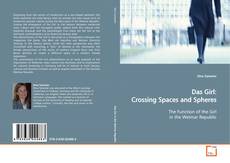 Couverture de Das Girl: Crossing Spaces and Spheres