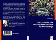 Buchcover von Gruppenarbeit und Leistungskennzahlen in der Endmontage