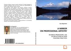 Couverture de A MIRROR ON PROFESSIONAL ARTISTRY