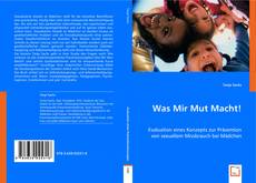 Was Mir Mut Macht! kitap kapağı