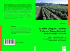 Naboths Vineyard: Towards Truth and Reconciliation in Aotearoa New Zealand的封面