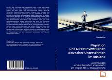 Capa do livro de Migration und Direktinvestitionen deutscher
Unternehmen im Ausland 