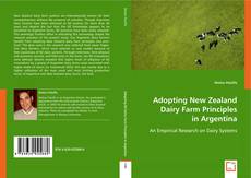 Buchcover von Adopting New Zealand Dairy Farm Principles in Argentina