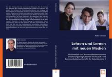 Buchcover von Lehren und Lernen mit neuen Medien