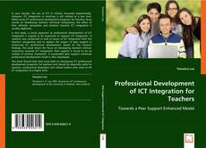 Professional Development of ICT Integration for Teachers的封面