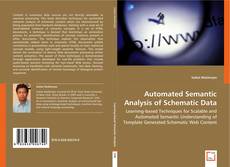 Automated Semantic Analysis of Schematic Data kitap kapağı