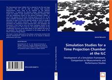 Buchcover von Simulation Studies for a Time Projection Chamber at the ILC