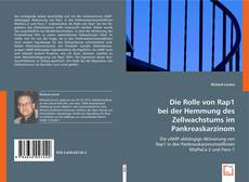 Buchcover von Die Rolle von Rap1 bei der Hemmung des Zellwachstums im Pankreaskarzinom.