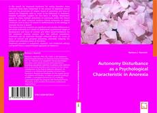 Autonomy Disturbance as a Psychological Characteristic in Anorexia Nervosa kitap kapağı