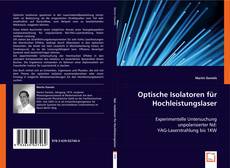 Optische Isolatoren für Hochleistungslaser的封面