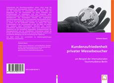 Kundenzufriedenheit privater Messebesucher kitap kapağı