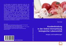 Buchcover von Kundenbindung in der Online-Vermarktung biologischer
Lebensmittel