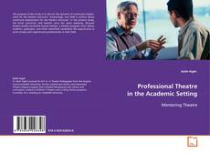 Buchcover von Professional Theatre in the Academic Setting