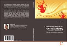 Couverture de Competing Myths of Nationalist Identity