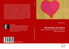 Portada del libro de Beckoning the Heart